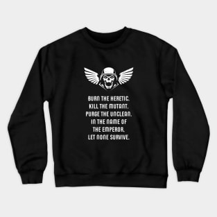 Let None Survive Wargaming Miniature Painter Crewneck Sweatshirt